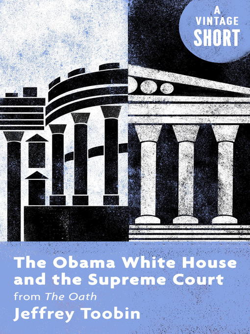 Cover image for The Obama White House and the Supreme Court